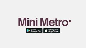 Mini Metro+ (Rating 4.8/5)