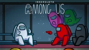Among Us! (Rating 4.8/5)