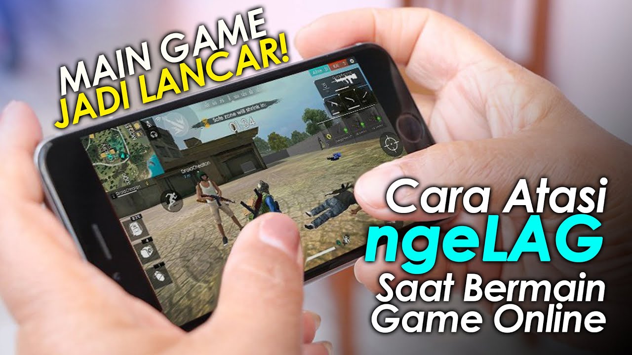 Cara Mengurangi Lag Saat Main Game Online di HP