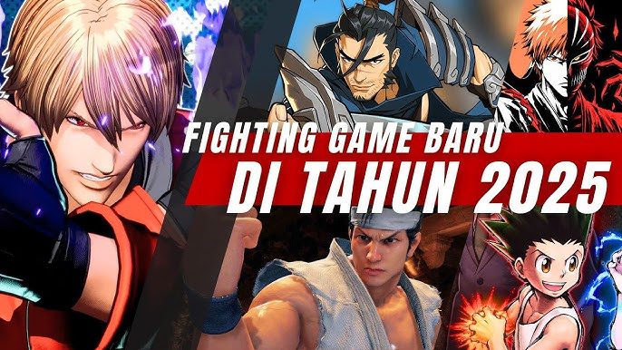 Game Fighting Terbaik 2025 dengan Mekanik Baru
